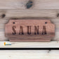 Wood Sauna Sign 5"x11" - Sun'n'Fun Pool & Spa